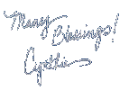 Many Blessings!
Cynthia 